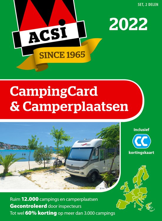 Campinggids - CampingCard & Camperplaatsen 2022 - Acsi