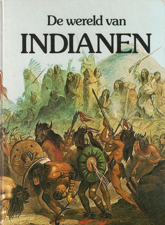 De wereld van Indianen - Royal B. Hassrick