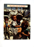 Waard om te weten de Palestijnen - Onbekend