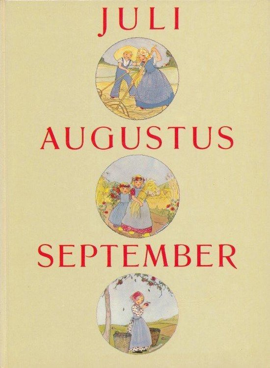 Juli augustus september - Rie Cramer