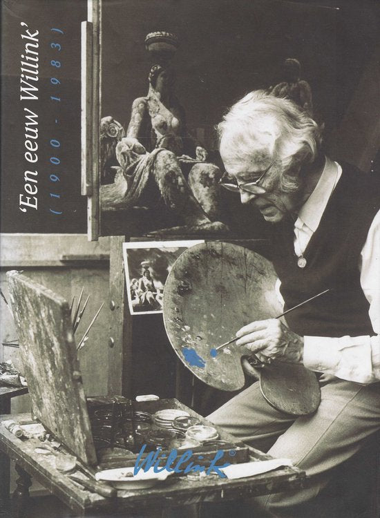 Een eeuw Willink / 1900 - 1983 - S.M.E. Willink - Quiel, J.A. Poot