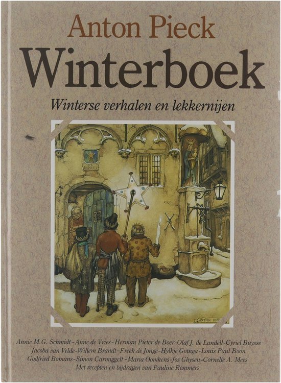 Anton Pieck winterboek - Schmidt Annie MG, Annie MG Schmidt et al
