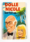 Dolle Nicole lost het op - Grashoff, Cok