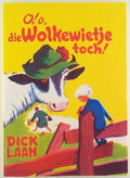 O! o, die Wolkewietje toch! - Dick Laan