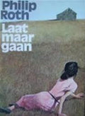 Laat maar gaan - Philip Roth