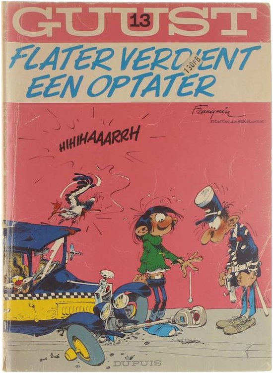 Guust Flater 13 - Flater verdient een optater - André Franquin