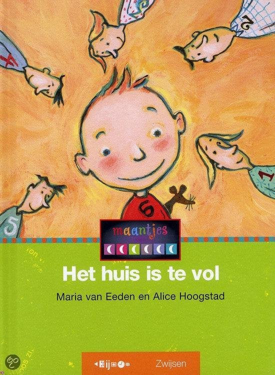 Maantjes 9 - b3 - Het huis is te vol - Maria van Eeden, Alice Hoogstad