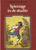 Spionage in de studio - Rutgers Loeff
