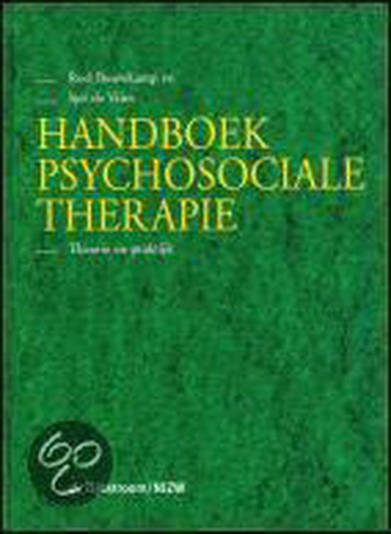 Handboek psychosociale therapie - R. Bouwkamp, Sjoerd de Vries