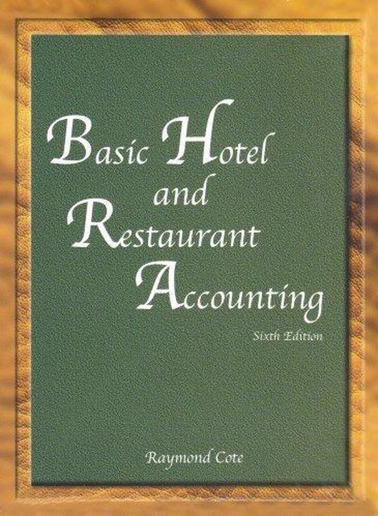 Basic Hotel And Restaurant Accounting - Raymond Cote
