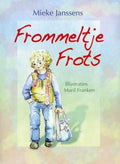 Frommeltje Frots - Mieke Janssens