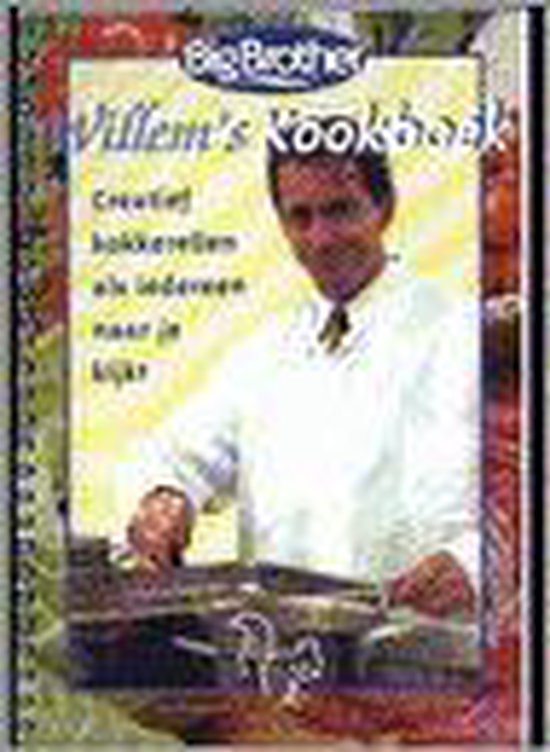 Big Brother kookboek - Willem Boomsma