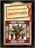 Voor een heel bijzondere grootvader - P. Brown