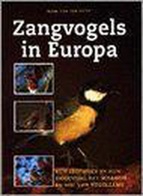 Zangvogels in Europa - H. van den Brink