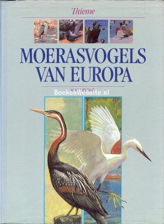 Moerasvogels van Europa - K.H. Voous, Henk Nieuwenkamp