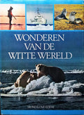 Wonderen van de witte wereld - Liversidge