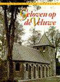Geloven op de Veluwe - J. Kas