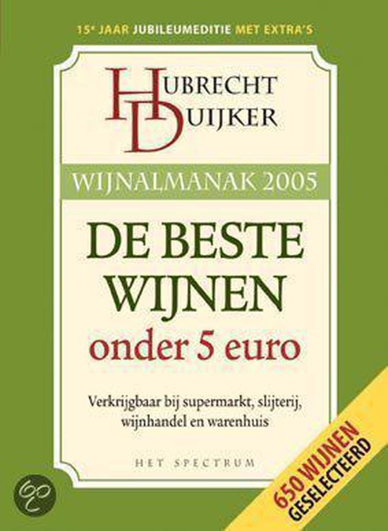 Wijnalmanak 2005 - Duijker, H. Hamersma