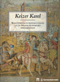 Keizer Karel - J. De Geest
