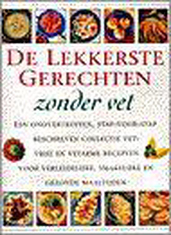 De lekkerste gerechten zonder vet - A. Sheasby