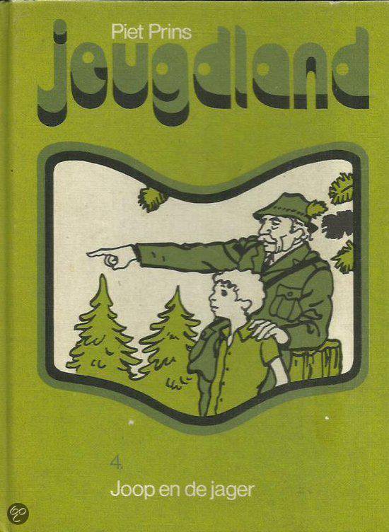 Joop en de jager - P. Prins, A. Kuiper