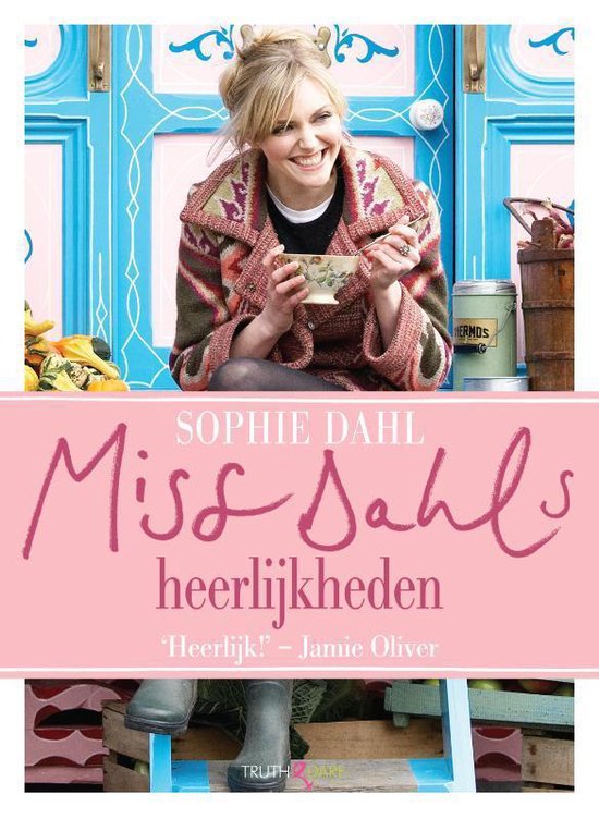 Miss Dahl's Heerlijkheden - Sophie Dahl