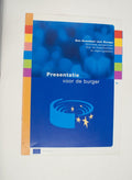 Presentatie voor de burger