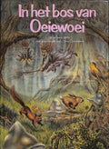In het bos van Oeiewoei - Vera Witte, Chris Overbeeke