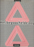 BEGOOCHELDE OOG - Bruno Ernst, Ireen Niessen