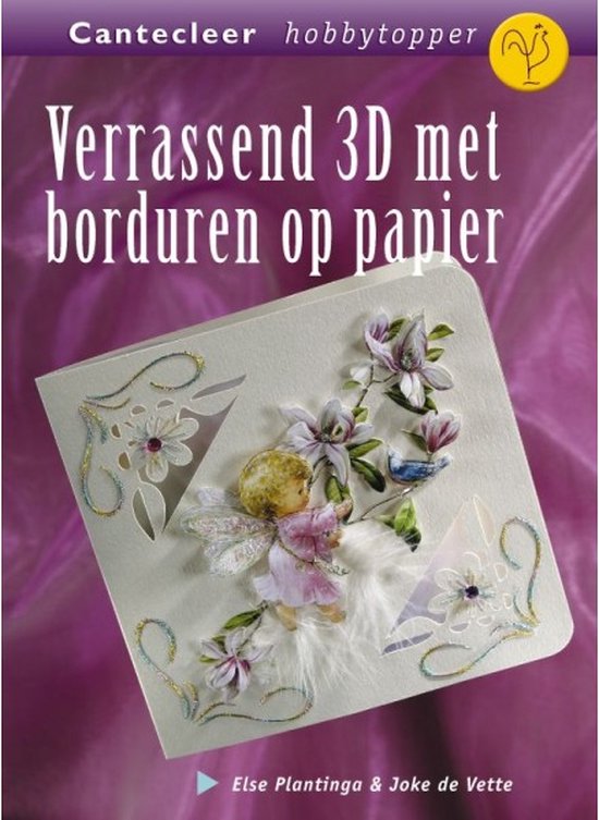 Verrassend 3D Met Borduren Op Papier - Else Plantinga & Joke de Vette