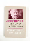 Joop den uyl een leven in interviews - Uyl, Max de Bok