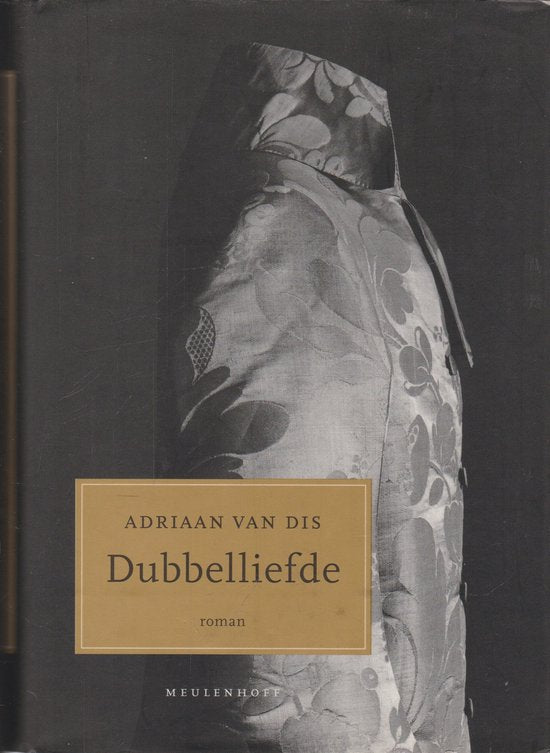 Dubbelliefde Geb - Adriaan van Dis