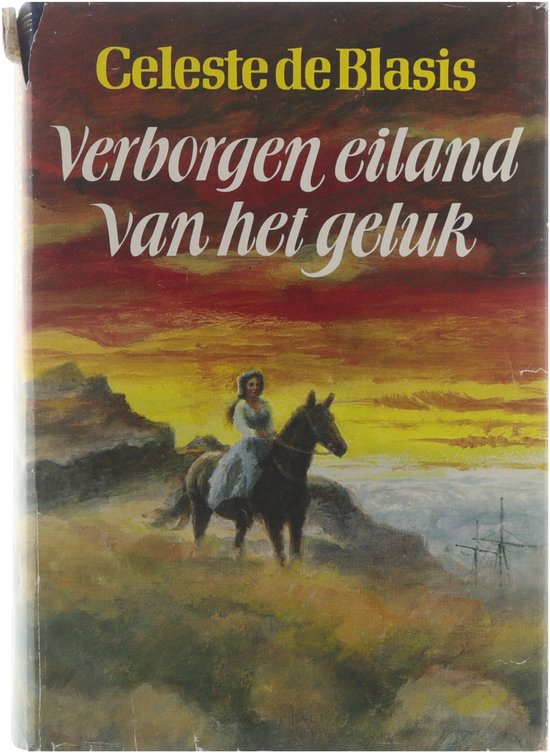 Verborgen eiland van het geluk - Celeste De Blasis, P.H. Fruithof