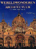 Wereldwonderen Van Architectuur - Flaminia Bartolini, Maria Eloisa Carrozza