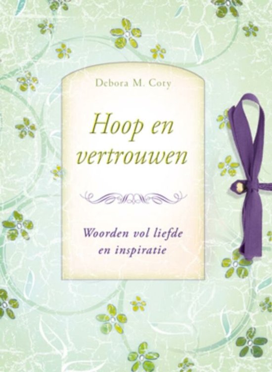 Hoop En Vertrouwen - Debora M. Coty