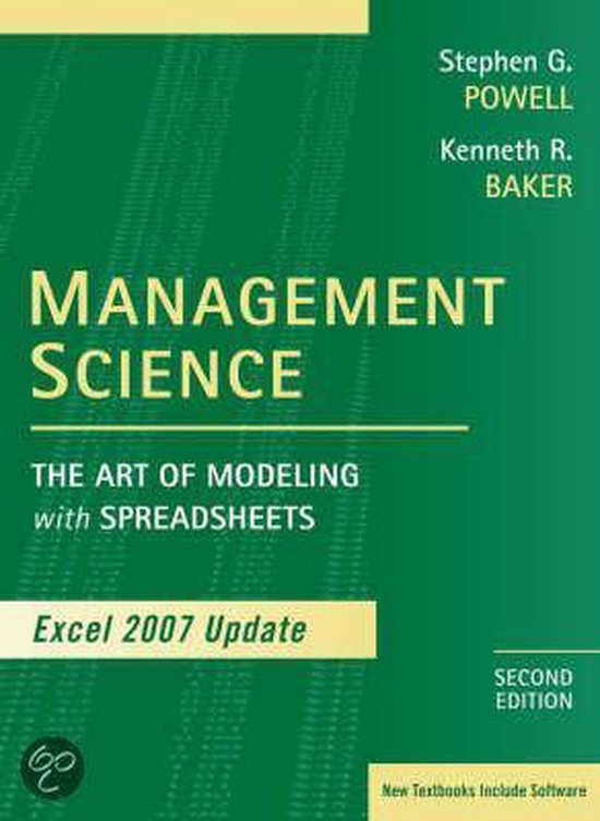 Management Science - Stephen G. Powell, Kenneth R. Baker