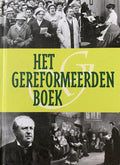 Gereformeerden Boek - W. Bouwman