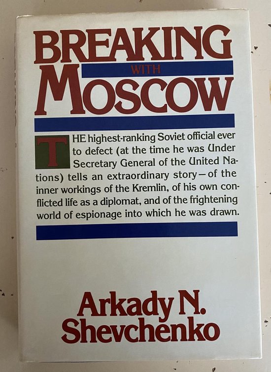 Breaking With Moscow