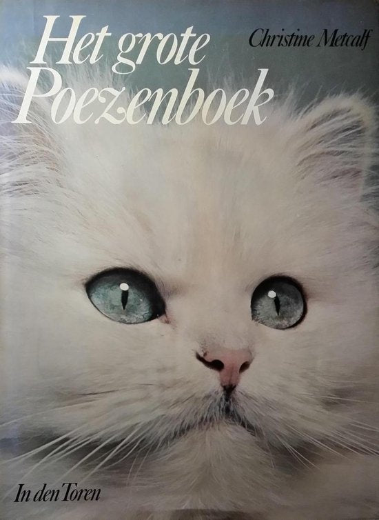 Het grote poezenboek - Christine Metcalf