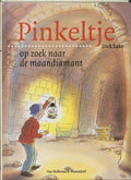 Pinkeltje Op Zoek Naar De Maandiamant 27 - Dick Laan