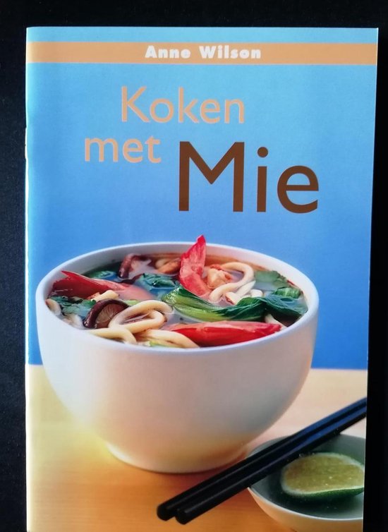 Koken Met Mie - A. Wilson, Konemann