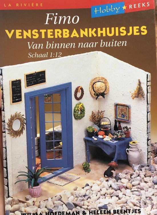 Fimo vensterbankhuisjes van binnen - Heleen Beentjes, Wilma Hoedeman