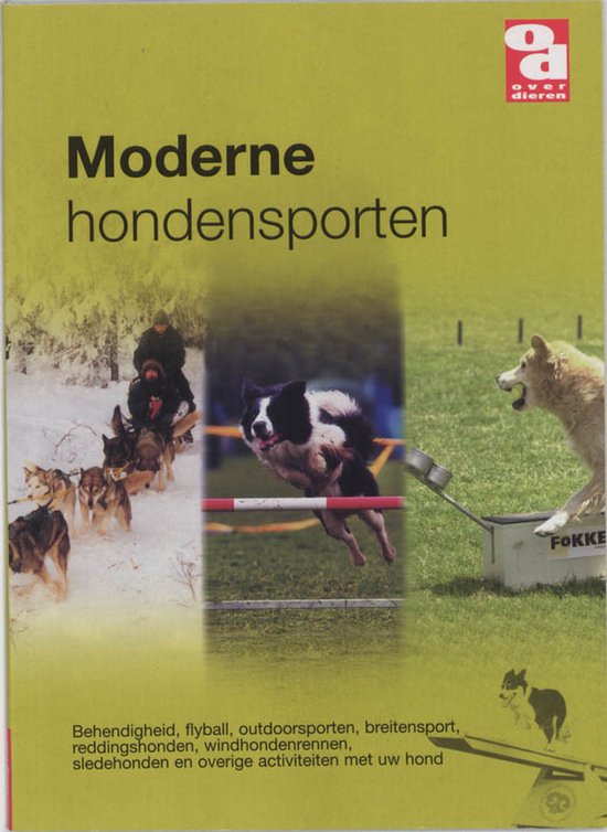 De moderne hondensporten - Over Dieren