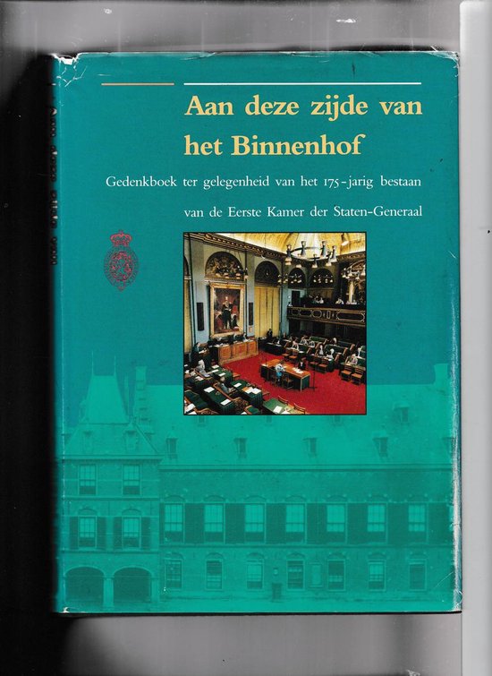 AAN DEZE ZYDE VAN HET BINNENHOF - Postma, prof. mr. dr. A.