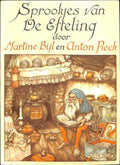 Sprookjes van de efteling - Martine Bijl, Anton Pieck