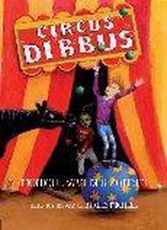 Circus dibbus - Monique van der Zanden