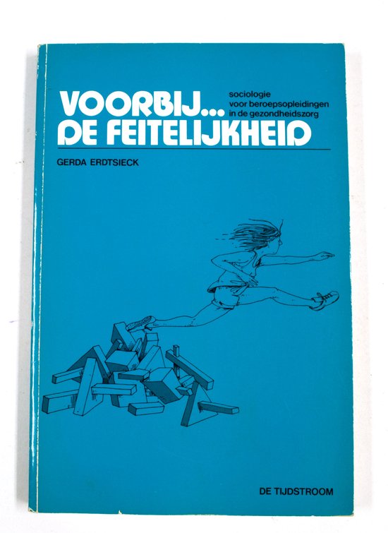 Voorbij... de feitelijkheid - G. Erdtsieck