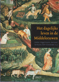 Dagelijks Leven In De Middeleeuwen - Dieter Hägermann