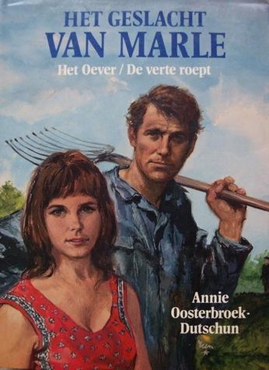 Het geslacht Van Marle 1 - Annie Oosterbroek - Dutschun