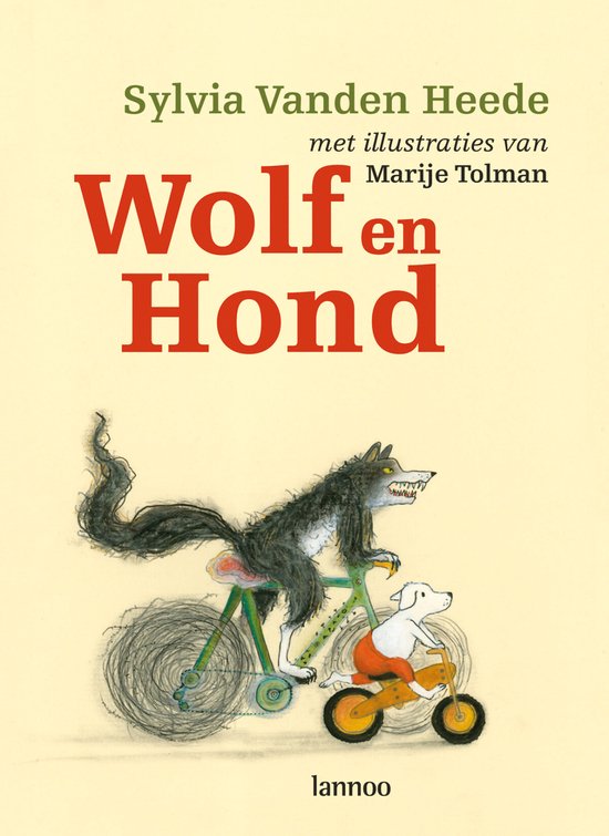 Wolf En Hond - Sylvia Vanden Heede, Marije Tolman